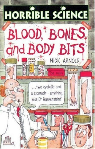 Cover of Blood, Bones and Body Bits