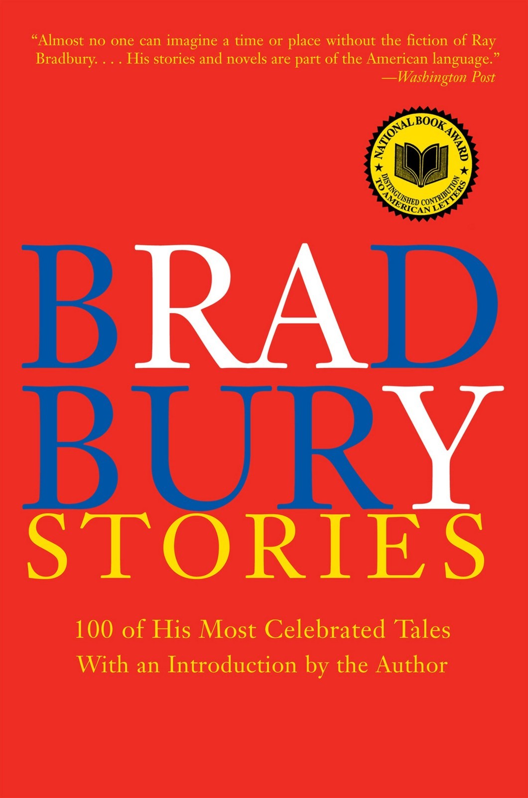 Cover of Bradbury Stories: 100 of His Most Celebrated Tales