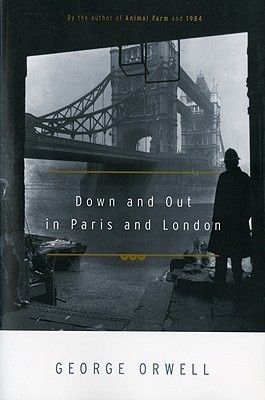 Cover of Down and Out in Paris and London