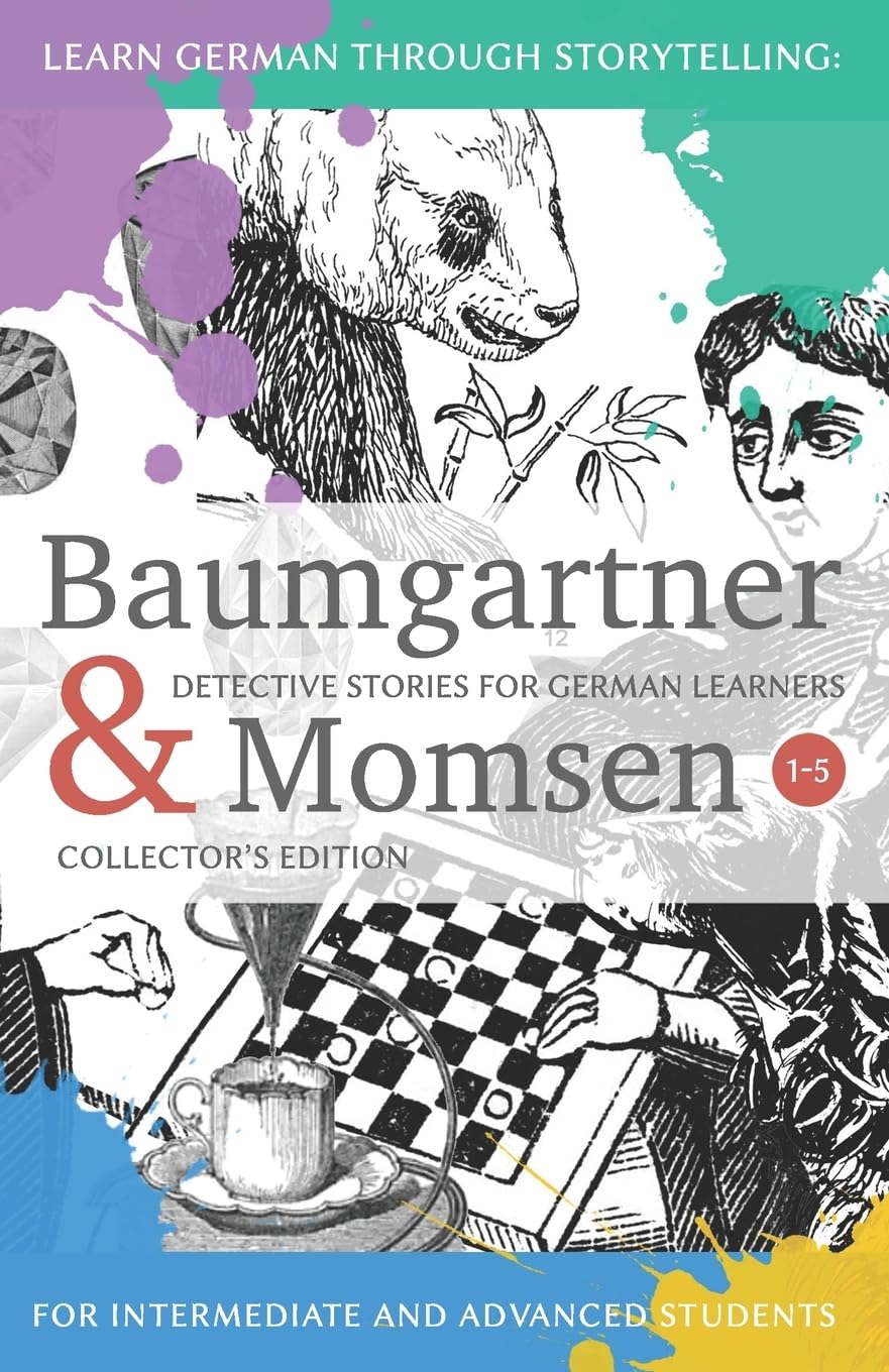 Cover of Learning German through Storytelling: Baumgartner & Momsen Detective Stories for German Learners