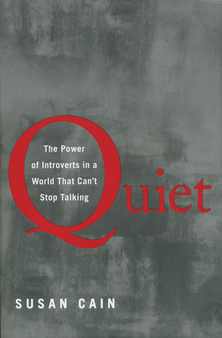 Cover of Quiet: The Power of Introverts in a World That Can’t Stop Talking