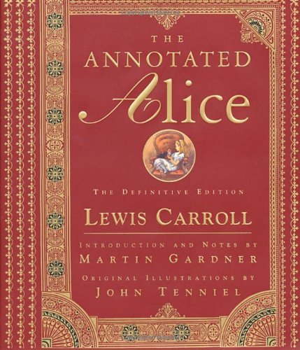 Cover of The Annotated Alice: The Definitive Edition