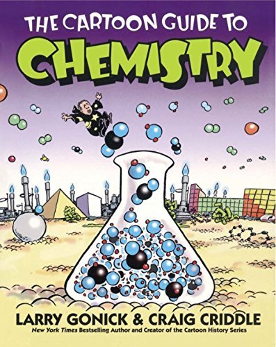 Cover of The Cartoon Guide to Chemistry