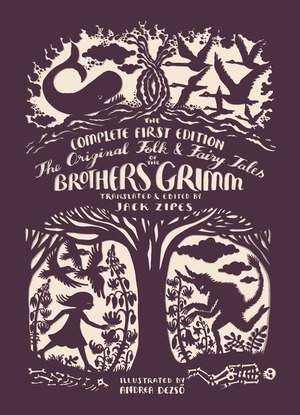 Cover of The Original Folk and Fairy Tales of the Brothers Grimm